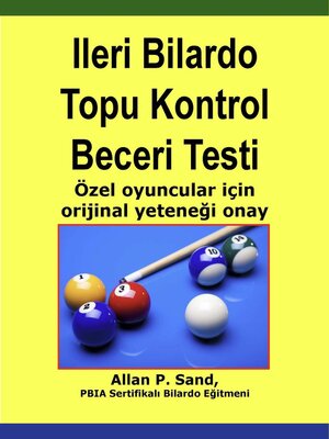 cover image of Ileri Bilardo Topu Kontrol Beceri Testi--Özel oyuncular için orijinal yeteneği onay